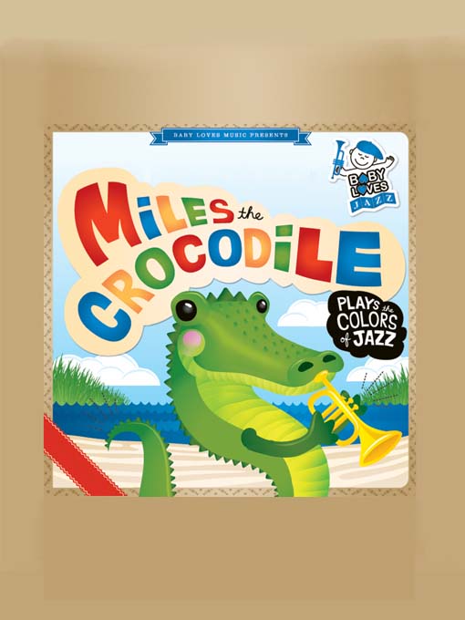 Title details for Miles the Crocodile by MobiStories - Available
